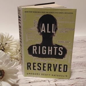 All Rights Reserved teen novel book by Gregory Scott Katsoulis